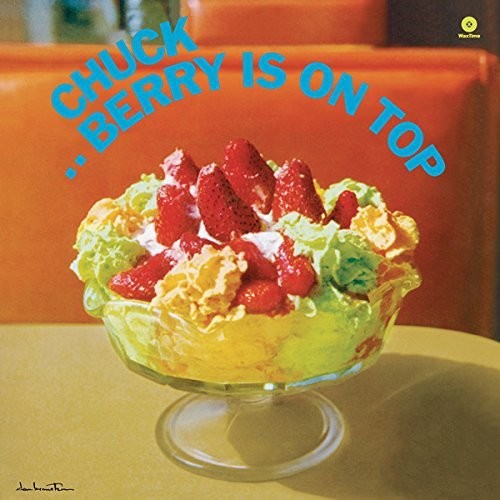 Chuck Berry: Berry Is on Top