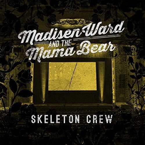 Madisen Ward & the M: Skeleton Crew