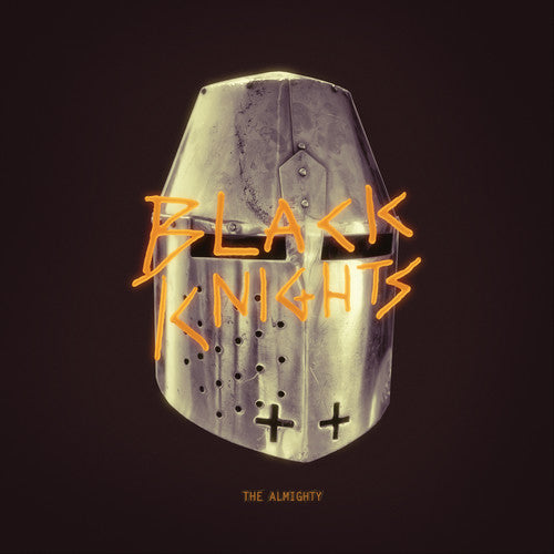 The Black Knights: The Almighty