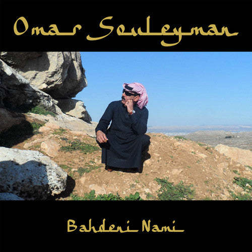 Omar Souleyman: Bahdeni Nami