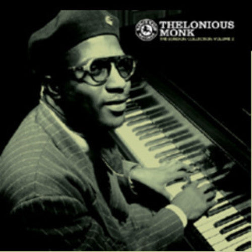 Thelonious Monk: London Collection, Vol. 2