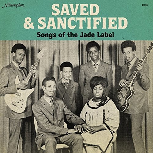 Saved & Sanctified: Songs of the Jade Label: Saved & Sanctified: Songs of the Jade Label
