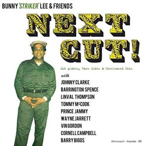 Bunny Lee: Next Cut