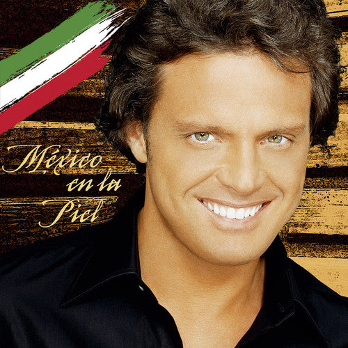 Luis Miguel: Mexico En La Piel