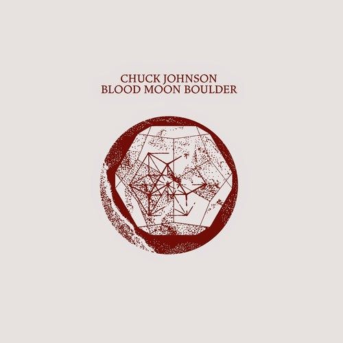 Chuck Johnson: Blood Moon Boulder