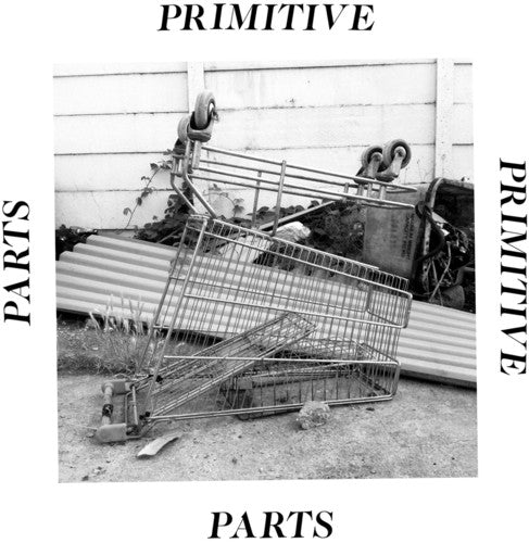 Primitive Parts: Parts Primitive