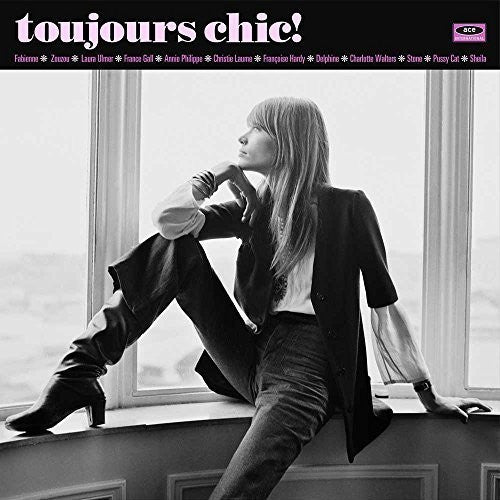 Toujours Chic: More French Girl Singers of 1960S