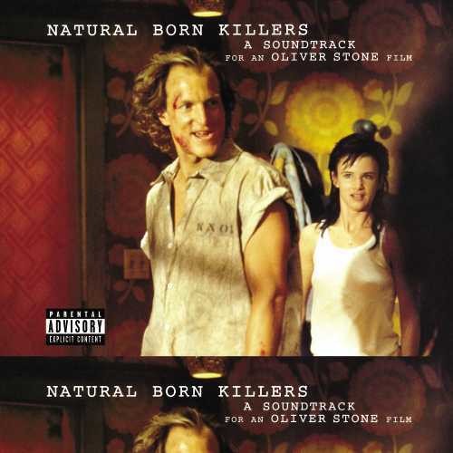 Trent Reznor: Natural Born Killers (Original Motion Picture Soundtrack)