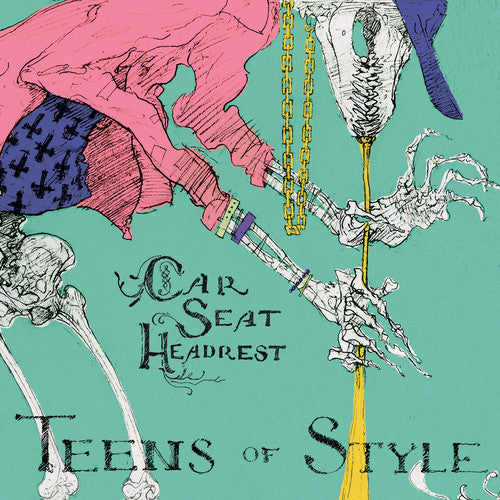 Car Seat Headrest: Teens of Style