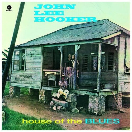 John Lee Hooker: House of the Blues
