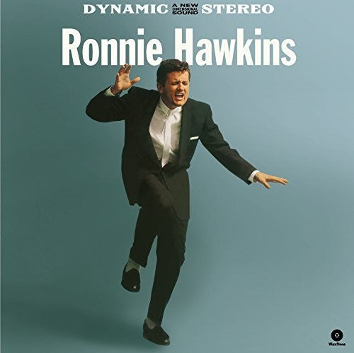 Ronnie Hawkins: Ronnie Hawkins (Debut LP) + 4 Bonus Tracks