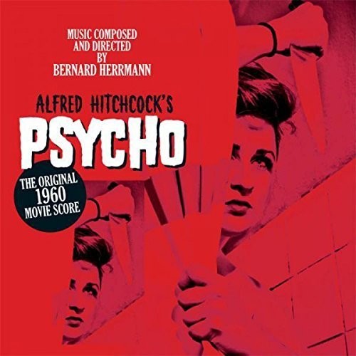Psycho (Original Movie Score)
