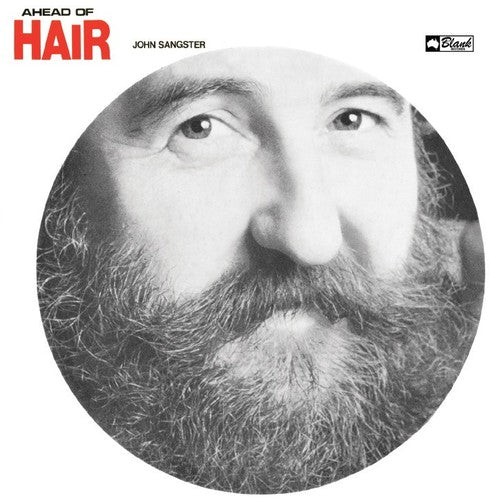 John Sangster: Ahead of Hair