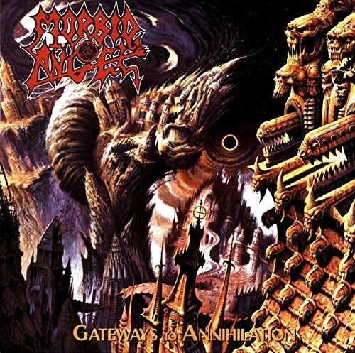 Morbid Angel: Gateways To Annihilation