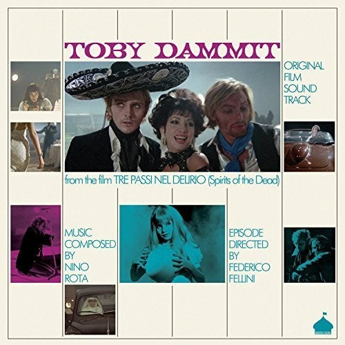 Toby Dammit (Original Film Soundtrack From Tre Passi Nel Delirior) (Spirits of the Dead)