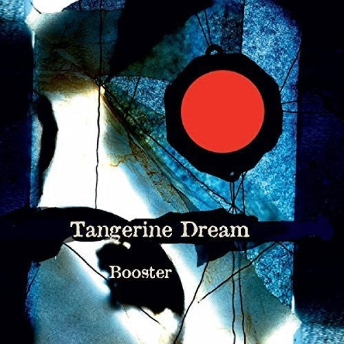 Tangerine Dream: Booster