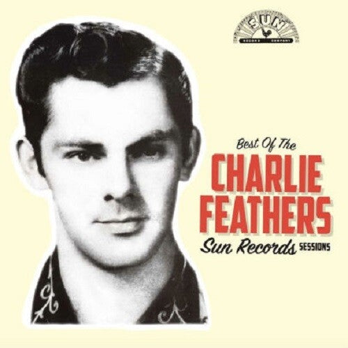 Charlie Feathers: Best Of The Sun Records Sessions (yellow & Black)