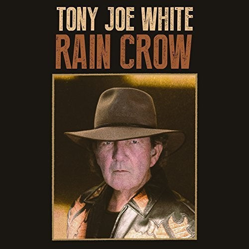 Tony Joe White: Rain Crow