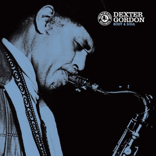 Dexter Gordon: Body & Soul