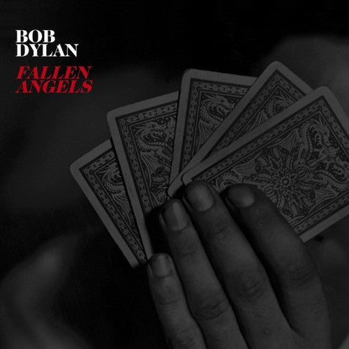 Bob Dylan: Fallen Angels