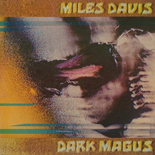 Miles Davis: Dark Magus