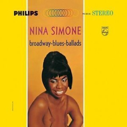 Nina Simone: Broadway, Blues, Ballads