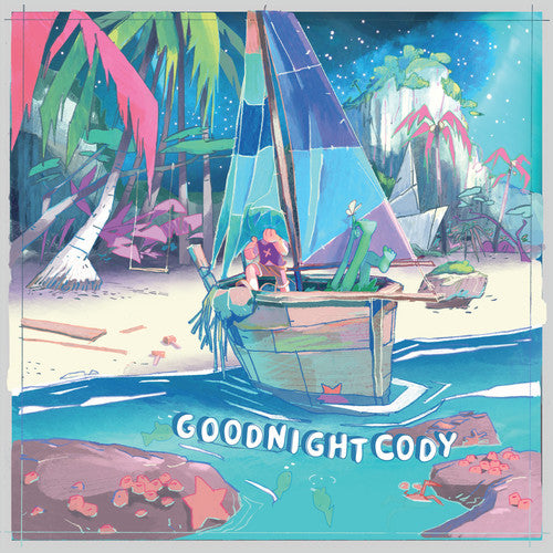 Goodnight Cody: Wide As The Moonlight Warm As The Sun