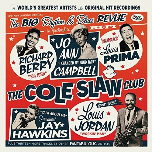 Various Artists: Cole Slaw Club: The Big Rhythm & Blues Revue