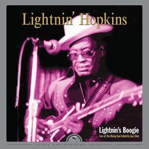 Lightnin Hopkins: Lightnin's Boogie: Live At The Rising Sun Celebrity Jazz Club