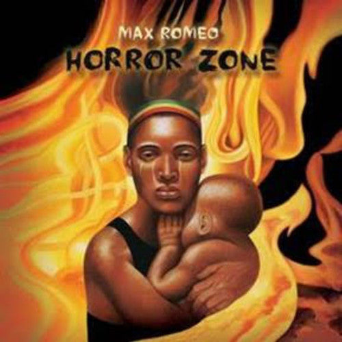 Max Romeo: Horror Zone