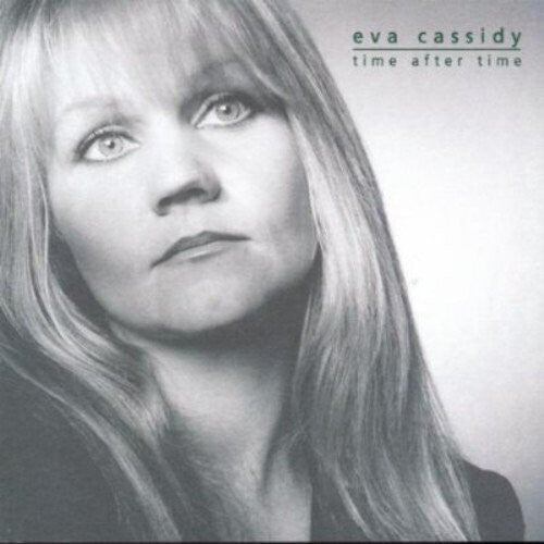 Eva Cassidy: Time After Time