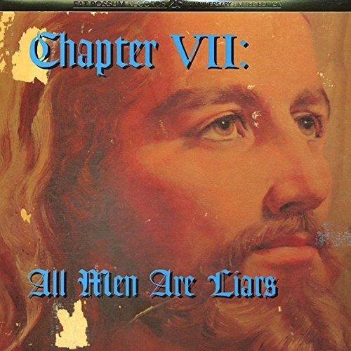 Various Artists: Chapter VII: All Men Are Liars