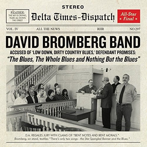 David Bromberg: Blues The Whole Blues And Nothing But