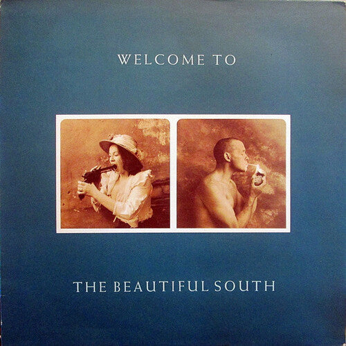 The Beautiful South: Welcome To The Beautiful South