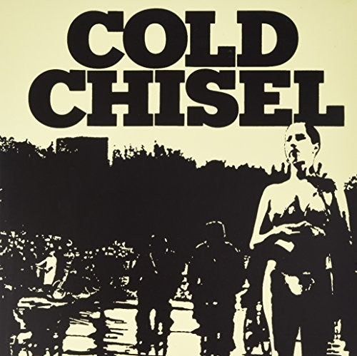 Cold Chisel: Cold Chisel