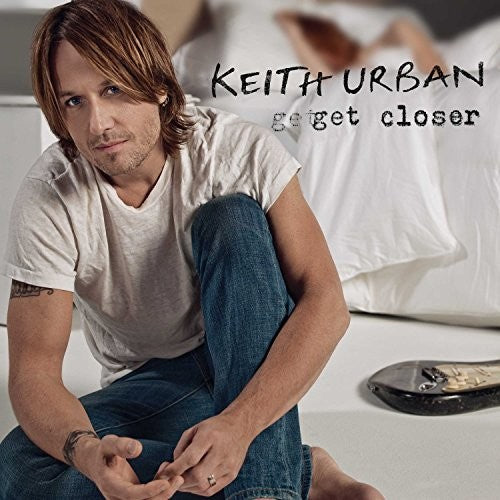 Keith Urban: Get Closer