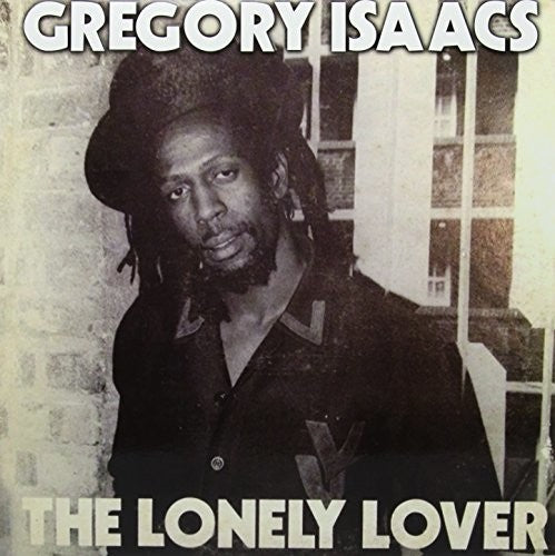 Gregory Isaacs: The Lonely Lover