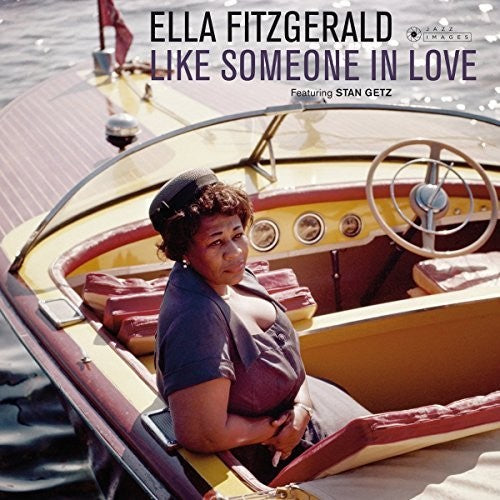 Ella Fitzgerald: Like Someone In Love