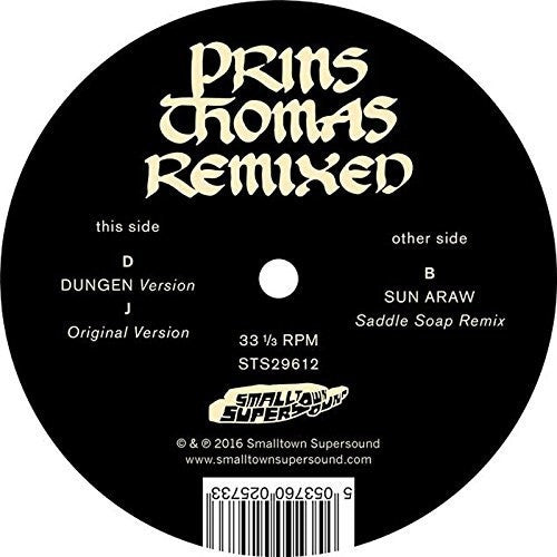 Prins Thomas: Dungen/Sun Araw Remixes