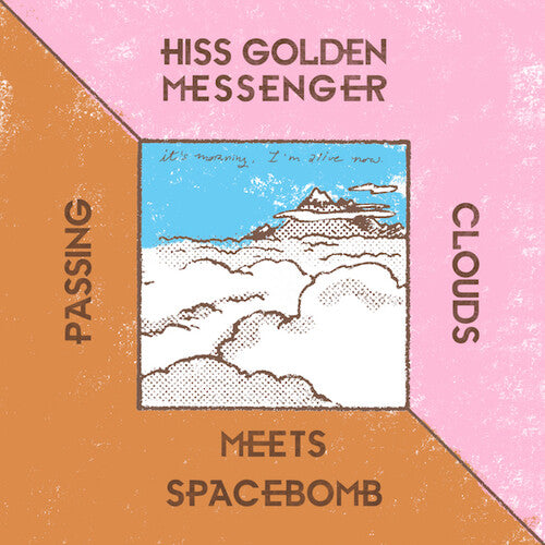 Hiss Golden Messenger: Passing Clouds