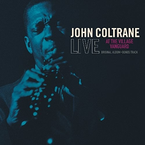 John Coltrane: Live At The Village Vanguard