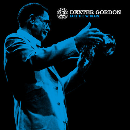 Dexter Gordon: Take The 'A' Train