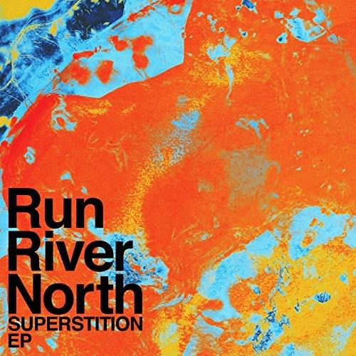 Run River North: Superstition