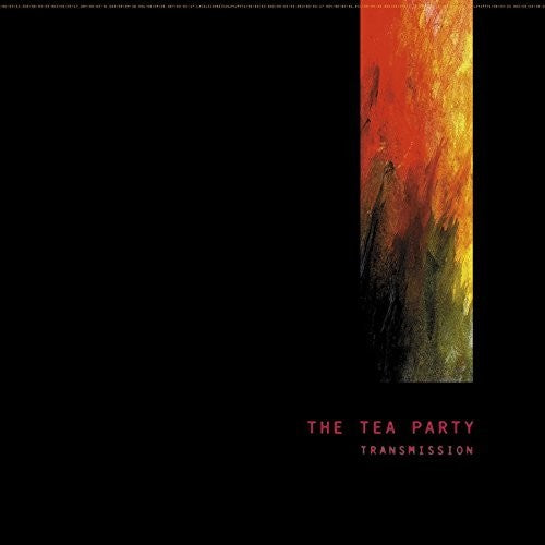 The Tea Party: Transmission