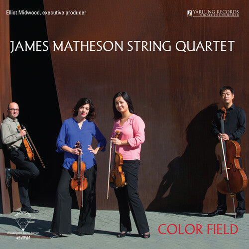 Color Field Quartet: James Matheson String Quartet