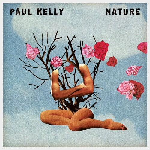 Paul Kelly: Nature
