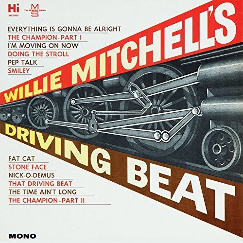 Willie Mitchell: Willie Mitchell'S Driving Beat