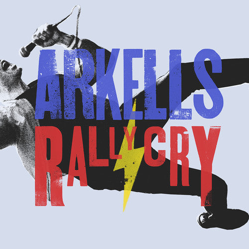 Arkells: Rally Cry