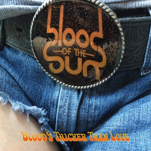 Blood of the Sun: Blood's Thicker Than Love