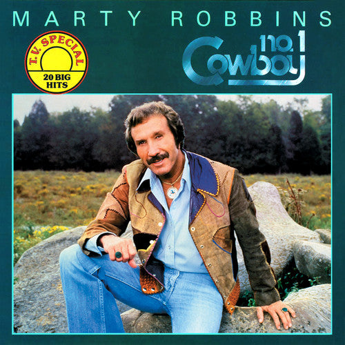 Marty Robbins: #1 Cowboy